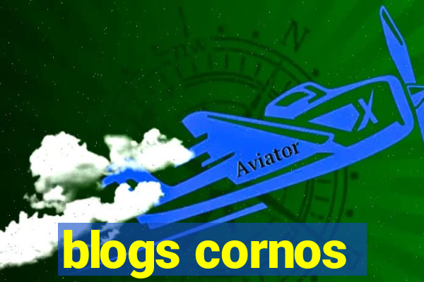 blogs cornos